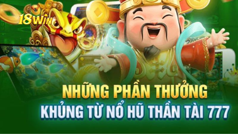 Nổ hũ thần tài 777